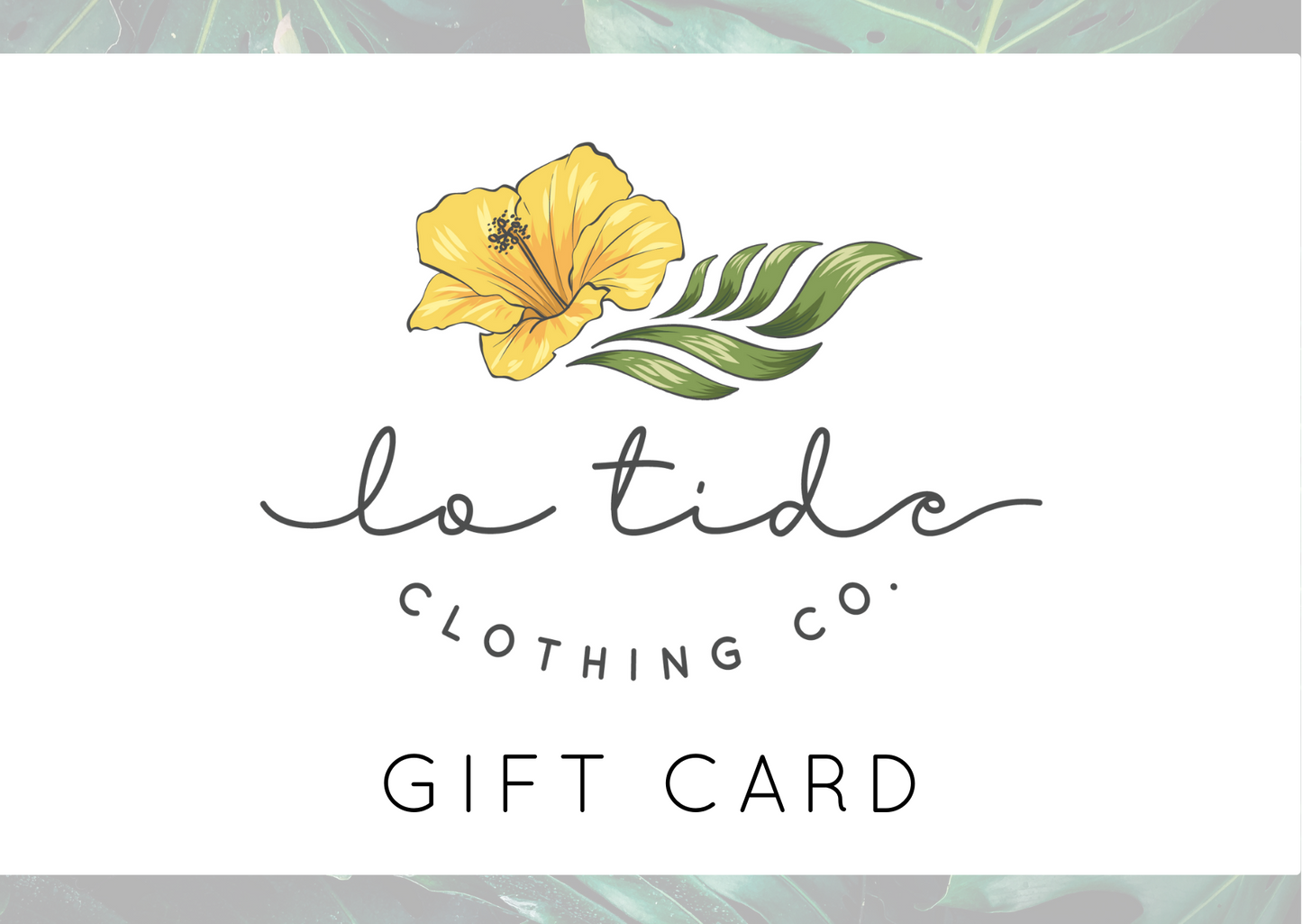 Lo Tide Clothing Co. Gift Card